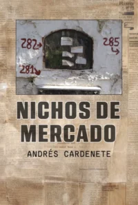 Portada de Nichos de mercado, columna de opinión de Andrés Cardenete